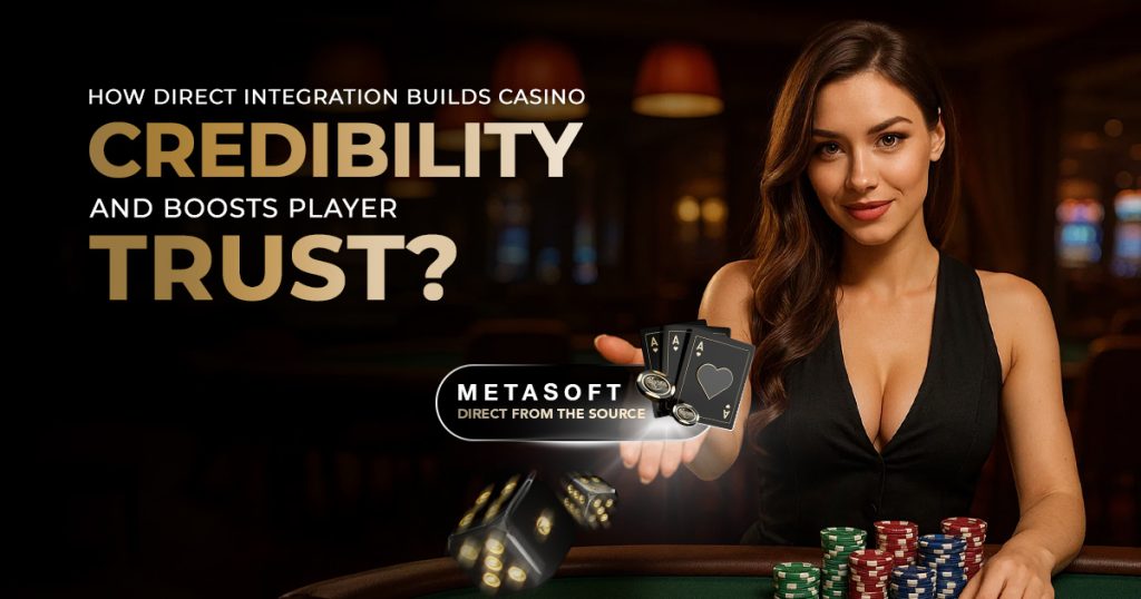 Direct casino integration builds player trust