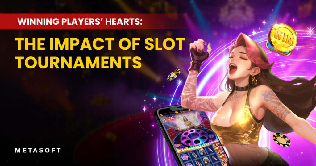 Metasoft slot tournaments solution boosting player engagement and loyalty through iGaming API integration