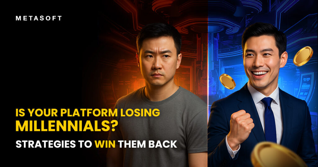 Metasoft iGaming strategy for attracting millennials and increasing player retention through API-driven platform optimization