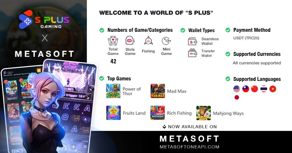 S Plus Gaming integrated via Metasoft Casino Game API